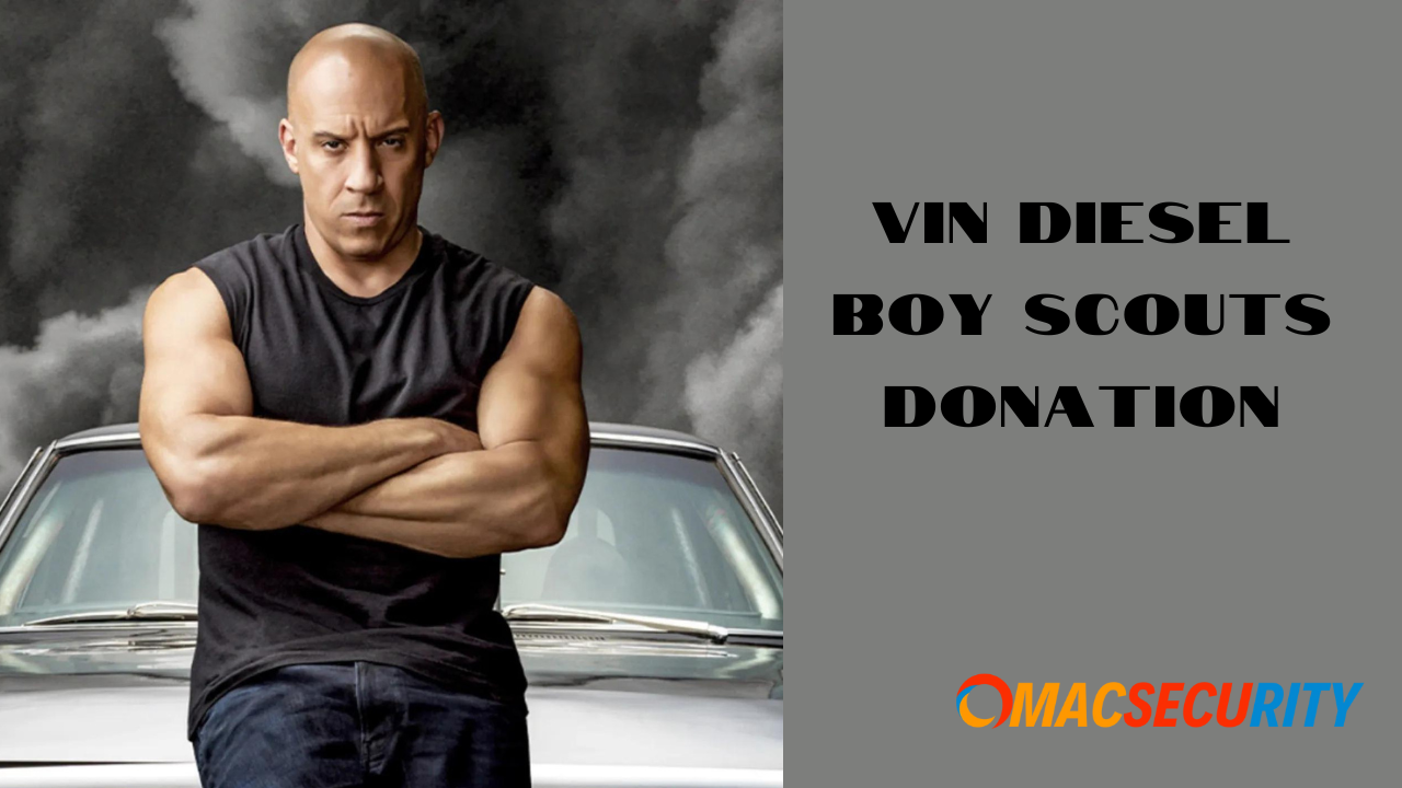 vin diesel boy scouts donation